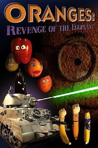 Oranges: Revenge of the Eggplant (2004)