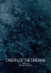 Origin of the Dreams (2015)