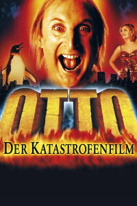 Otto - Der Katastrofenfilm (2000)