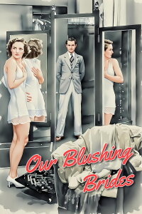 Our Blushing Brides (1930)