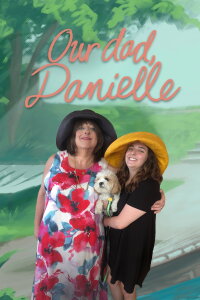 Our Dad, Danielle (2024)
