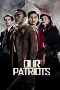 Our Patriots (2017)