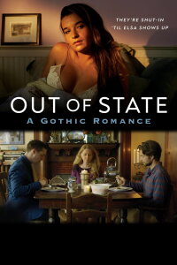 Out of State: A Gothic Romance (2023)