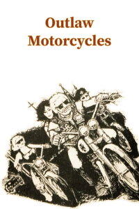 Outlaw Motorcycles (1966)