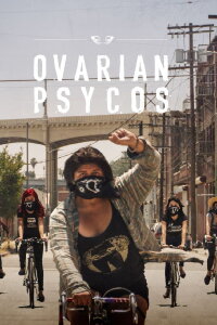 Ovarian Psycos (2016)
