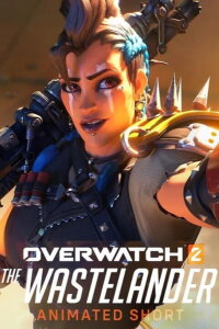 Overwatch: The Wastelander (2022)