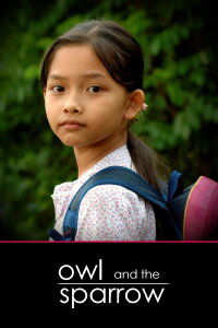 Owl and the Sparrow (2008)