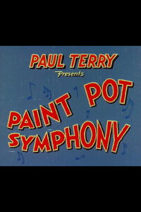 Paint Pot Symphony (1949)