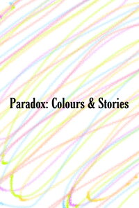 Paradox: Colours & Stories (2022)