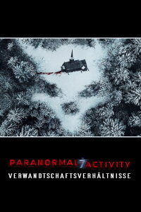 Paranormal Activity - Verwandtschaftsverhältnisse (2021)