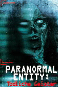 Paranormal Investigations 3 - Tödliche Geister (2009)