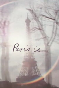 Paris Is… (1972)