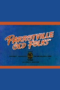 Parrotville Old Folks (1935)