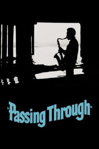 Passing Through (1977)