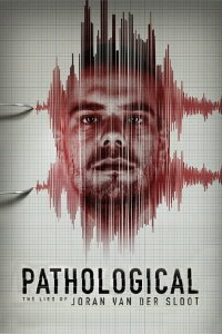 Pathological: The Lies of Joran van der Sloot (2024)
