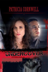Patricia Cornwell - Undercover (2010)