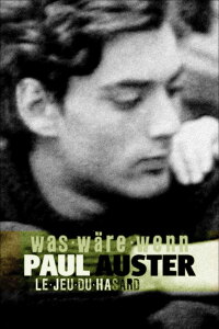 Paul Auster: What If (2019)