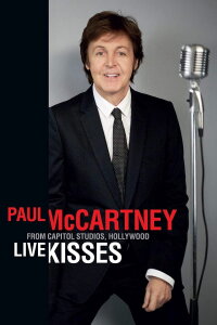 Paul McCartney: Live Kisses (2012)