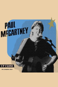 Paul McCartney: The Complete Up Close Rehearsal (1992)