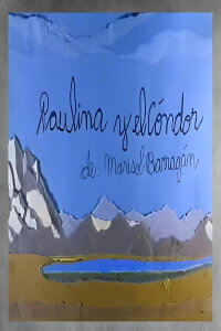 Paulina and the condor (1994)