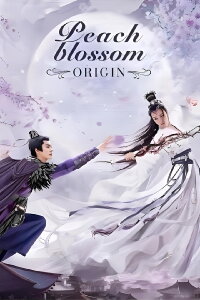 Peach Blossom Origin (2022)