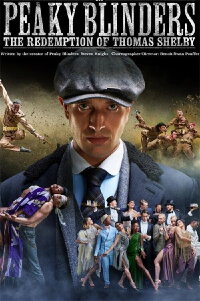 Peaky Blinders: Rambert’s The Redemption of Thomas Shelby (2024)