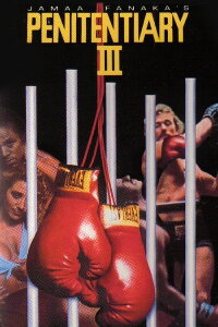 Penitentiary III - Knast Fighter (1987)
