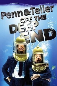 Penn & Teller: Off the Deep End (2005)