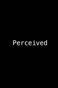 Perceived (2024)