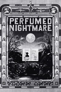Perfumed Nightmare (1979)