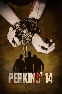 Perkins' 14 - Die Brut des Wahnsinns (2009)