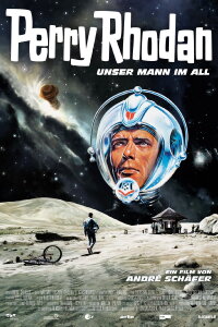 Perry Rhodan - Unser Mann im All (2011)