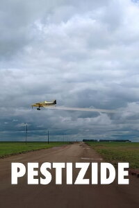 Pestizide: Europas zynischer Giftexport (2022)
