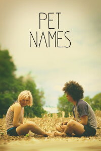 Pet Names (2018)