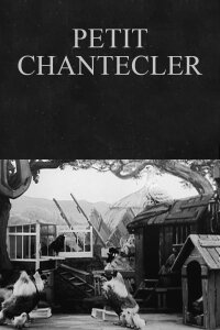 Petit Chantecler (1910)