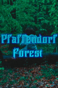 Pfaffendorf Forest (2024)
