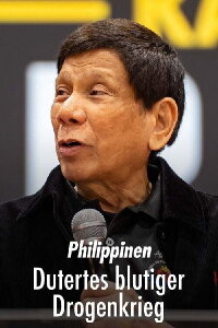 Philippinen: Dutertes blutiger Drogenkrieg (2019)