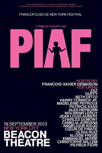 Piaf, Hymnes à la Môme au Beacon Theatre, New York (2013)
