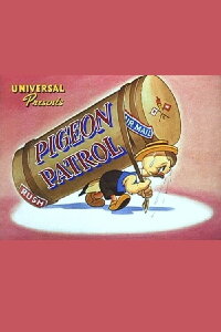 Pigeon Patrol (1942)