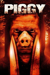 Piggy (2012)