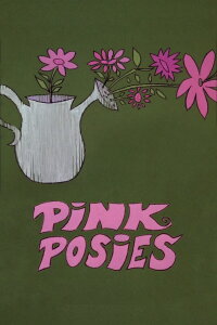 Pink Posies (1967)