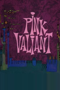 Pink Valiant (1968)