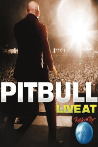 Pitbull: Live at Rock in Rio (2012)
