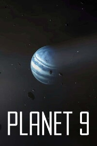 Planet 9 - Fahndung im All (2022)
