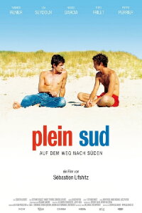 Plein Sud - Auf dem Weg nach Süden (2009)