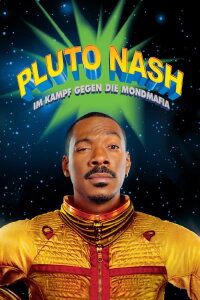 Pluto Nash - Im Kampf gegen die Mondmafia (2002)