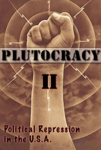 Plutocracy II: Solidarity Forever (2016)