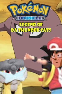 Pokémon Chronicles - The Legend of Thunder (2001)