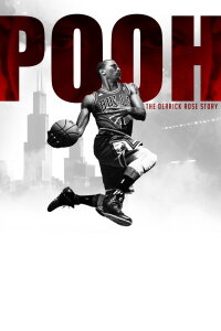 Pooh: The Derrick Rose Story (2019)