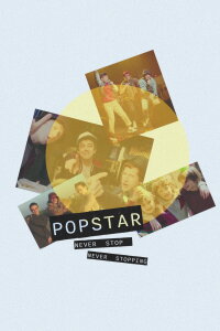 Popstar: Never Stop Never Stopping (2016)
